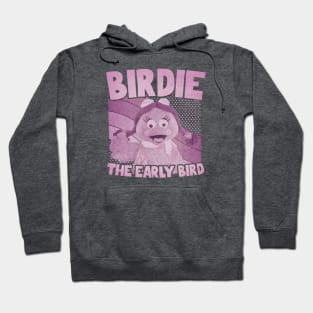 Birdie the Early Bird Hoodie